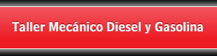 Taller Mecánico Diesel y Gasolina